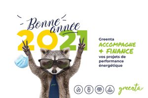 Bonne année 2021 - Greenta accompagne + finance vos projets de performance énergétique